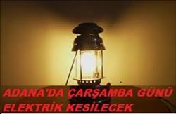 ADANA´DA ELEKTRİK KESİNTİSİ