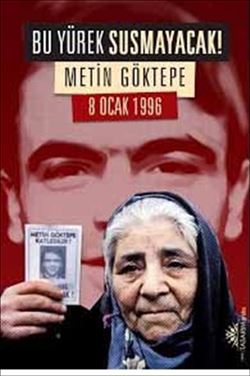 GAZETECİ METİN GÖKTEPE´NİN 20. ÖLÜM YILDÖNÜMÜ   