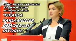 “ISRARLA PARLAMENTER DEMOKRASİ DİYORUZ”   