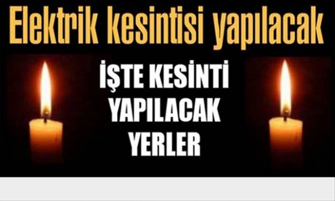 Adana, Mersin, Osmaniye, Hatay, Kilis ve Gazeantep İlerinin  ve Bazı İlçelerinin  24 Mart 2016 GünÜ  Elektirik kesilecektir.