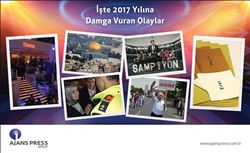 2017 YILININ BAZI ÖNEMLİ OLAYLARI