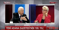 ULUSAL KANALDA GÜLGÜN FEYMAN VE ORHAN KARAVELİ YENİ ADANA